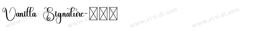 Vanilla Signature字体转换